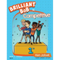 Brilliant Bob is Competitive - Hardcover