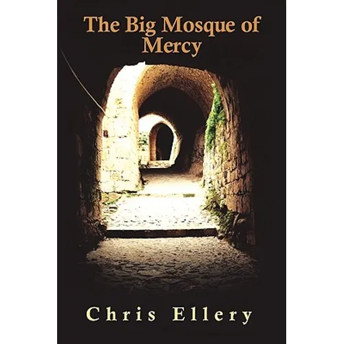 The Big Mosque of Mercy - Paperback