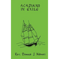 Acadians In Exile - Hardcover