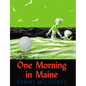 One Morning in Maine - Hardcover