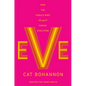 Eve (Adapted for Young Adults): How the Female Body Shaped Human Evolution - Hardcover