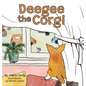 Deegee the Corgi - Hardcover