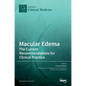 Macular Edema: The Current Recommendations for Clinical Practice - Hardcover