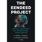 The EENDEED Project: Employee Engagement for Organizational Transformation - Paperback