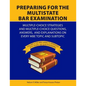 Preparing for the Multistate Bar Examination: Volume II: MBE subjects Separated into Seven 100-Question Banks - Paperback