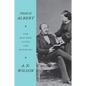 Prince Albert: The Man Who Saved the Monarchy - Paperback