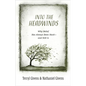 Into the Headwinds: Why Belief Has Always Been Hard--And Still Is - Hardcover