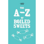 The A-Z of Boiled Sweets - Hardcover