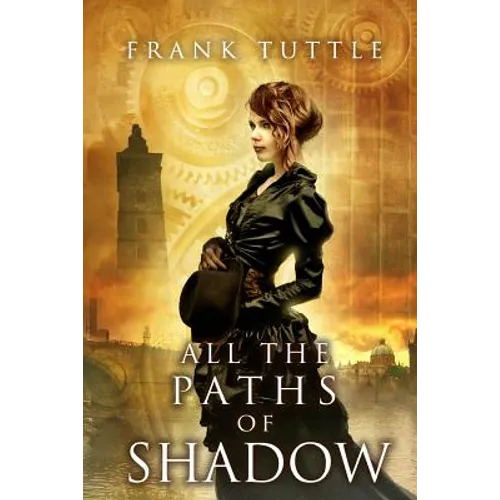 All the Paths of Shadow - Paperback