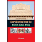 Short Stories from the British Indian Army - Paperback