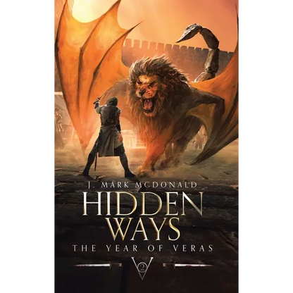 Hidden Ways: The Year of Veras Book 2 - Hardcover