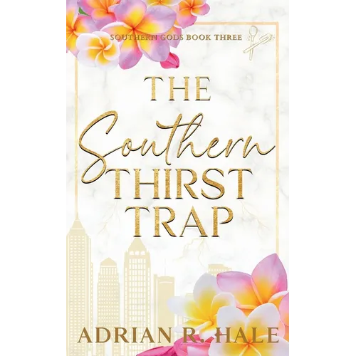 The Southern Thirst Trap - Paperback