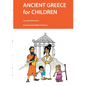 Ancient Greece for Children - Paperback
