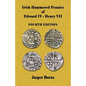 Irish Hammered Pennies of Edward IV - Henry VII, Fourth Edition - Paperback