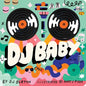 DJ Baby - Board Book