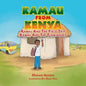 Kamau from Kenya: Kamau And The Field Trip Kamau And The Flamingoes. - Paperback