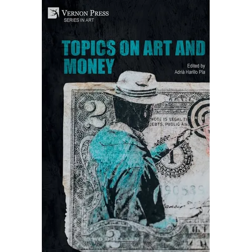 Topics on Art and Money - Paperback