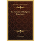The Varieties of Religious Experience - Hardcover