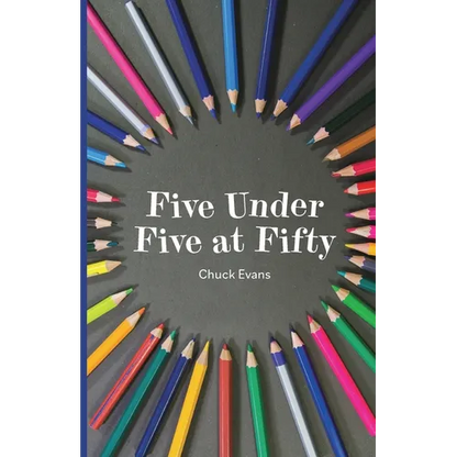 Five Under Five at Fifty - Paperback