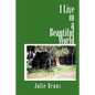 I Live in a Beautiful World - Paperback