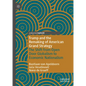 Trump and the Remaking of American Grand Strategy: The Shift from Open Door Globalism to Economic Nationalism - Hardcover