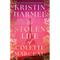 The Stolen Life of Colette Marceau - Hardcover