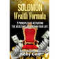 Solomon Wealth Formula: 7 Principles To Activating The Wealth Of Solomon In Your Life - Paperback