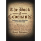 The Book of Covenants: The Story of God's Relentless Pursuit of Humanity - Hardcover