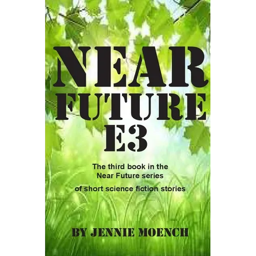 Near Future E3 - Paperback