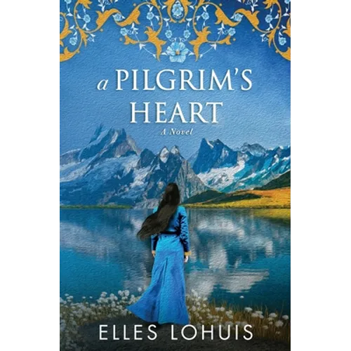 A Pilgrim's Heart - Paperback