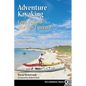 Adventure Kayaking: Cape Cod and Marthas - Paperback