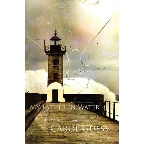 My Father in Water - Paperback