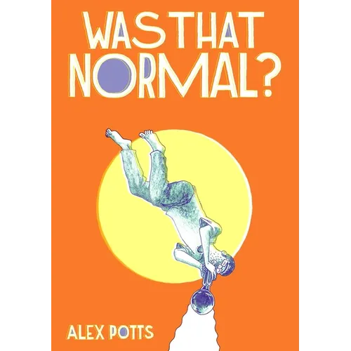 Was That Normal? - Paperback
