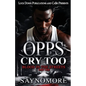 Opps Cry Too - Paperback