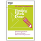 Getting Work Done (HBR 20-Minute Manager Series) - Hardcover