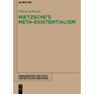 Nietzsche's Meta-Existentialism - Paperback