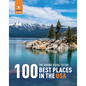The Rough Guide to the 100 Best Places in the USA - Hardcover