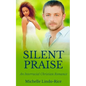 Silent Praise - Paperback