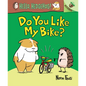 Do You Like My Bike?: An Acorn Book (Hello, Hedgehog! #1): Volume 1 - Library Binding