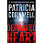 Depraved Heart: A Scarpetta Novel - Hardcover