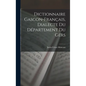 Dictionnaire Gascon-Français, Dialecte du Département du Gers - Hardcover