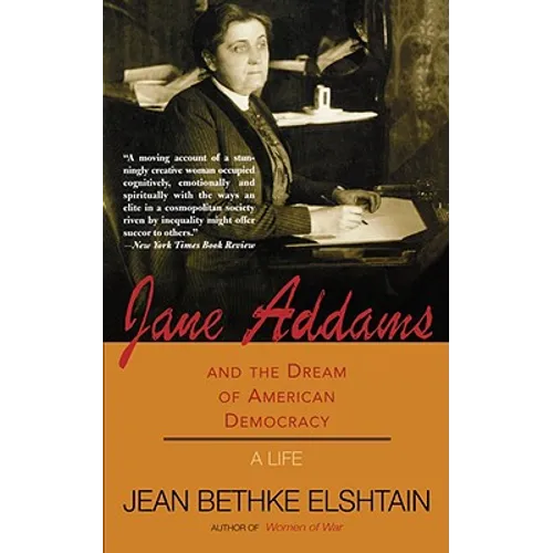 Jane Addams and the Dream of American Democracy - Paperback