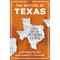 The Battles of Texas: Adjuncts, Composition, and Culture Wars at UT Austin - Hardcover