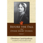 Before the Fall: And Other Short Stories - Paperback