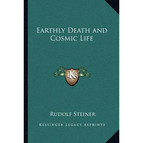 Earthly Death and Cosmic Life - Paperback