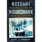 Nittany Nightmare: The Sex Murders of 1938-1940 and the Panic at Penn State - Paperback