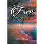 Learning to Live Fear Free - Paperback