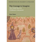The Courage to Imagine: The Child Hero in Children's Literature - Paperback