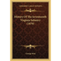 History of the Seventeenth Virginia Infantry (1870) - Paperback