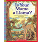 Is Your Mama a Llama - Hardcover